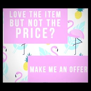 I’m willing to consider any reasonable offers!😁